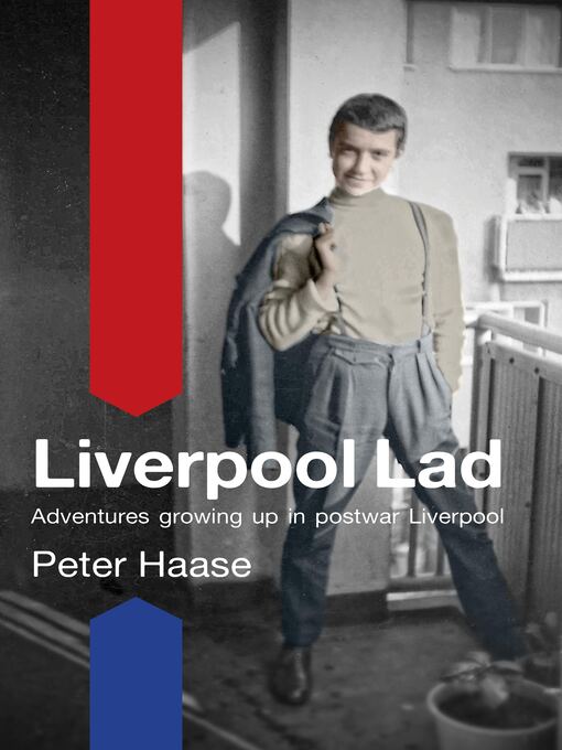 Title details for Liverpool Lad by Peter Haase - Available